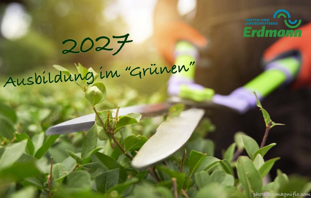 Ausbildung 2027 im Garten- und Landschaftsbau